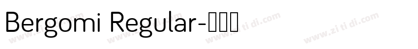 Bergomi Regular字体转换